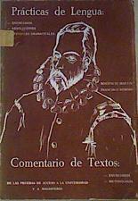 Prácticas de lengua: Comentario de textos :De las pruebas de acceso a la universidad y a magisterio | 166003 | Martín Escurín, Bonifacio/Remiro Juste, Francisco