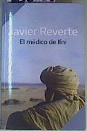 El médico de Ifni | 163038 | Javier Reverte