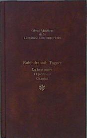 La luna nueva / El jadinero / Gitanjali | 152681 | Tagore, Rabindranath