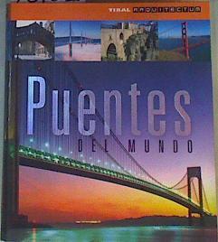 Puentes del mundo | 167841 | Anne Locke, Tim Locke