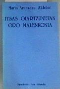 Itsas oiartzunetan oro malenkonia | 165341 | Aldelur Agerrista, Maria Aranzazu