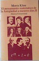 El Pensamiento matemático de la antigüedad a nuestros días Tomo II | 120476 | Kline, Morris