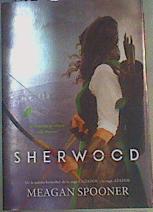 Sherwood La leyenda es ahora Lady Marian | 164131 | Spooner, Meagan