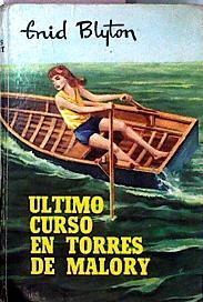 Último Curso En Torres De Malory | 53558 | Blyton, Enid