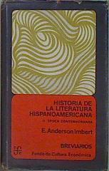 Historia De La Literatura Hispanoamericana Tomo II Epoca Contemporanea | 59234 | Anderson Imbert