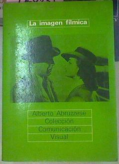 La Imagen Fílmica | 56706 | Abruzzese, Alberto