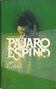 El Pajaro Espino | 4082 | McCullough Colleen