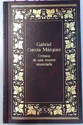 Cronica De Una Muerte Anunciada | 25417 | Garcia Marquez Gabriel