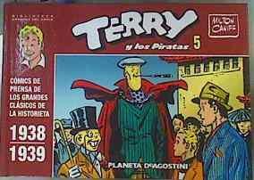 Terry y los piratas 5 1938 - 1939 : biblioteca grandes del cómic | 161217 | Caniff, Milton