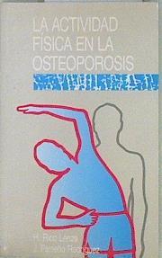 La actividad física en la osteoporósis | 145634 | Rico Lenza, Horacio