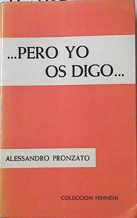 Pero yo os digo. Reflexiones conciliares para religiosos | 125007 | Pronzato, Alessandro