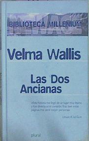 Las Dos Ancianas | 469 | Wallis Velma