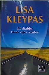 El diablo tiene ojos azules | 153232 | Kleypas, Lisa