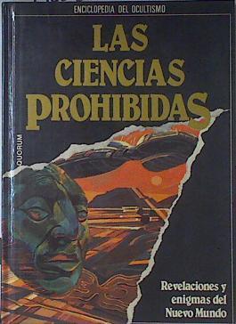 Las ciencias prohibidas Revelaciones Y Enigmas Del Nuevo Mundo | 49473 | Vvaa