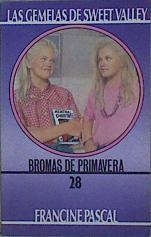 Bromas de primavera | 152694 | Pascal, Francine