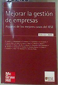 Mejorar la Gestión de Empresas: Algunos de los mejores casos del IESE | 161200 | Ricart Costa, Joan Enric