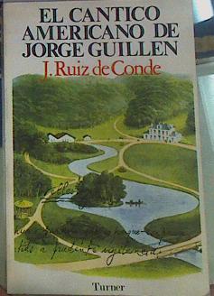 El cántico americano de Jorge Guillén | 156442 | Ruiz de Conde, Justina