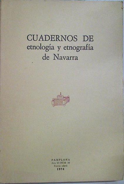 Cuadernos de etnología y etnografía de Navarra Nº 16 | 128580 | V.A