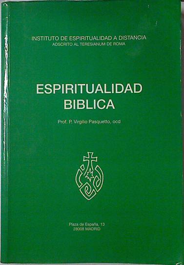 Espiritualidad bíblica: esquemas de estudio | 124413 | Pasquetto, Virgilio