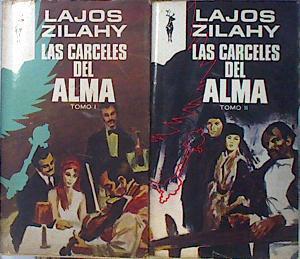 Las carceles del alma 2 Tomos | 140104 | Lajos Zilahy