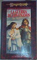 La guerra de los enanos Leyendas de la dragonlance 2 | 158673 | Weis, Margaret/Hickman, Tracy