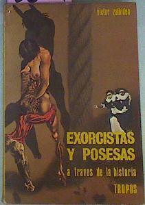 Exorcistas Y Posesas A Través De La Historia | 56994 | Zalbidea Victor