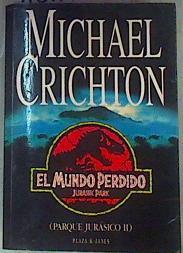 El mundo perdido | 161626 | Crichton, Michael