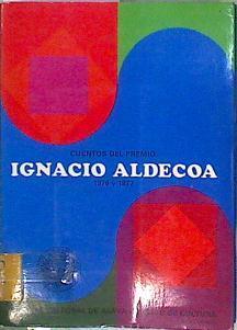 Cuentos Del Premio Ignacio Aldecoa 1976 Y 1977 | 62820 | Luis Mateo Diez 1º 1976/Luis Alfredo Bejar Sacristan 2ª 1976/José María Paez Balgañon 3ª 1976. 2ª 1977/Alberto Salazar Laguardia 1ª 1977/Elíaas San Juan de la Fuente 3º 1977