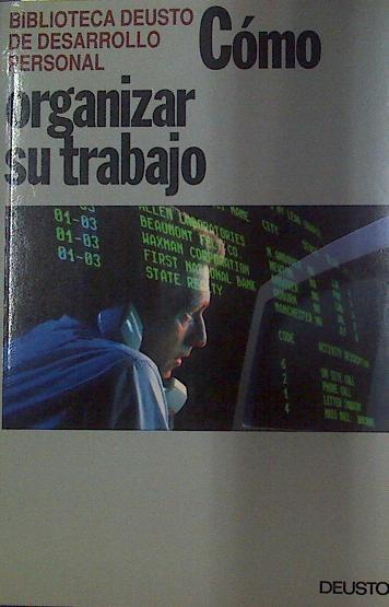 Cómo organizar su trabajo | 118286 | Guilloux, Christine