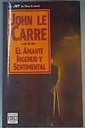 El amante ingenuo y sentimental | 163641 | Le Carré, John