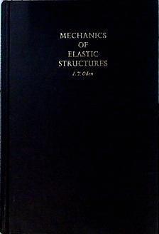 Mechanics of elastic structures | 143665 | J.T.Oden