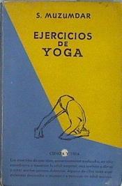 Ejercicios de Yoga para el sano y el enfermo | 145608 | Muzumdar