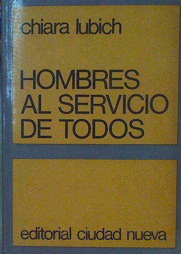 Hombres al servicio de todos | 153794 | Lubich, Chiara