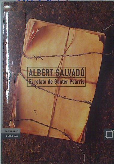 El Relato De Gunter Psarris | 18330 | Salvado Albert