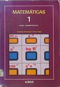 Matemáticas 1. Rama Administrativa | 144294 | Correas Dobato, José Manuel