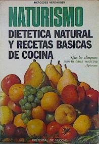 Naturismo Dietetica Y Recetas Basicas De Cocina | 25152 | Verdaguer Mercedes