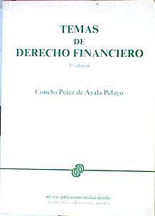 Temas De Derecho Financiero | 50516 | Pérez De Ayala Concha