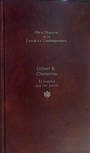 El Hombre Que Fue Jueves | 36185 | Chesterton Gilbert K