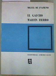 El gaucho Martín Fierro | 157550 | Unamuno, Miguel de