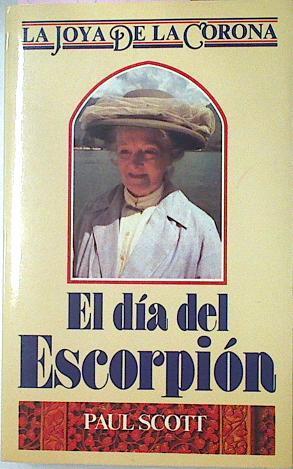 El Dia Del Escorpion La Joya De La Corona II | 3962 | Scott Paul