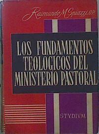 Los Fundamentos Teológicos Del Ministerio Pastoral | 59641 | Spiazzi Raimundo M