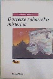 Dorretxe zaharreko misterioa | 149240 | Morillo Grande, Fernando