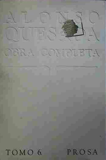 Obra Completa Tomo 6 Prosa Insulario Crónica De Una Isla | 40817 | De Quesada, Alonso