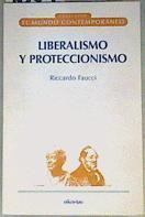 Liberalismo y Proteccionismo | 160722 | Faucci, Riccardo