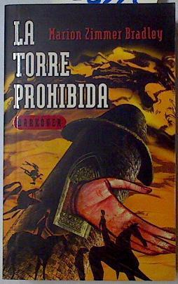 Darkover, la torre prohibida | 128223 | Bradley, Marion Zimmer