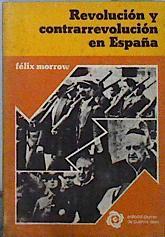 Revolución y contrarrevolución en España | 98431 | Morrow, Félix