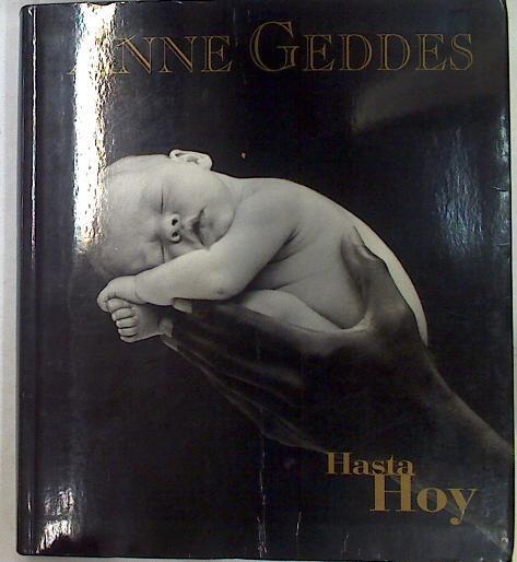 Hasta hoy | 129523 | Geddes, Anne