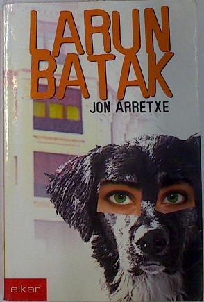 Larunbatak | 131345 | Arretxe, Jon