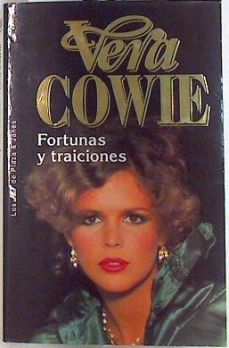 Fortunas y traiciones | 133240 | Cowie, Vera