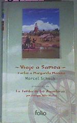 Viaje A Samoa Cartas a Margarita Moreno- La tumba de las aventuras | 64379 | Schwob Marcel/Enrique Vila-Matas/Prologo de Eduardo Jorda/Prefacio de Pierre Champion